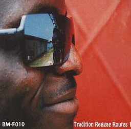 Tradition Reggae Routes 1