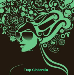 Trap Cinderella