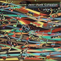 Jazz - Funk Cohesion