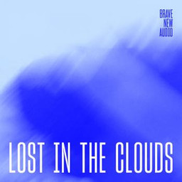 Lost in the Clouds