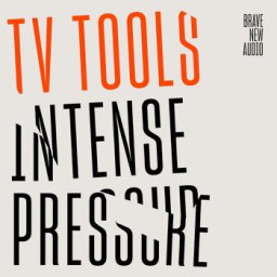 TV Tools: Intense Pressure
