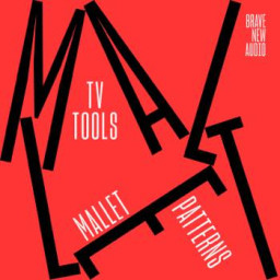 TV Tools: Mallet Patterns