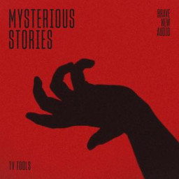 TV Tools: Mysterious Stories