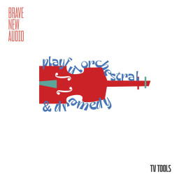 TV Tools: Playful Orchestral & Dramedy