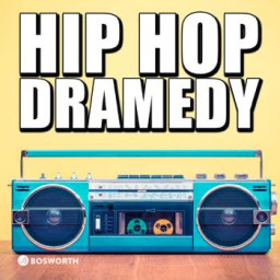 Hip Hop Dramedy
