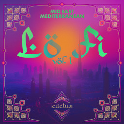 Mid East Mediterranean - Lo Fi Vol. 1
