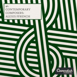 Contemporary Compsers : Alexis Ffrench