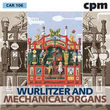 Wurlitzer & Mechanical Organs