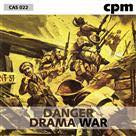 Danger/Drama/War