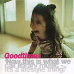 Goodtimes