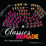 Classics Remade-Tough & Dynamic