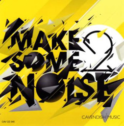 Make Some Noise 2 - House & Breaks