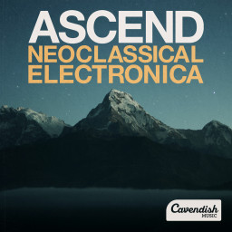 Ascend: Neoclassical Electronica