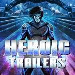 Heroic Trailers