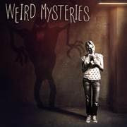 Weird Mysteries