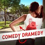 Comedy Dramedy