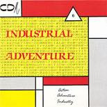 Industrial Adventure
