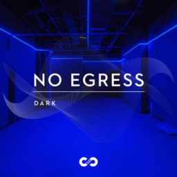 Dark: No Egress