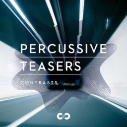 Contrast: Percussive Teasers