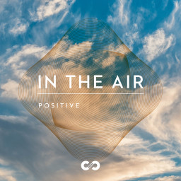 Positive: In The Air