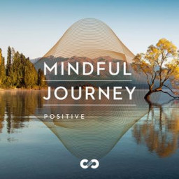 Positive: Mindful Journey