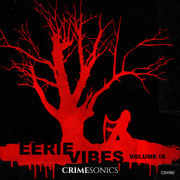 Eerie Vibes IX