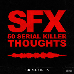 Killer Thoughts SFX