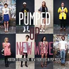Pumped Up New Wave