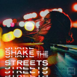 Shake The Streets