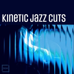 Kinetic Jazz Cuts