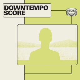 Downtempo Score