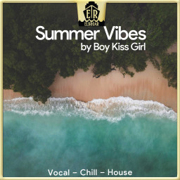 Summer Vibes - Boy Kiss Girl