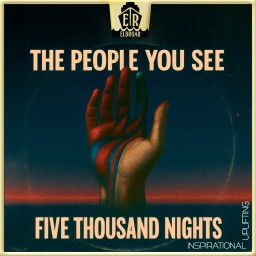 Five Thousand Nights - The People You See
