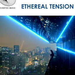 Ethereal Tension