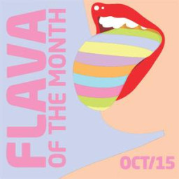 Flava Of The Month Oct 15
