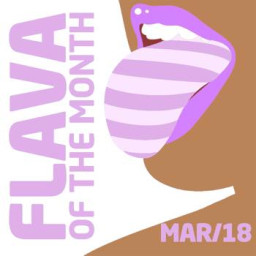 Flava Of The Month Mar 18
