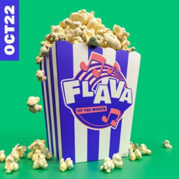 FLAVA Of The Month OCT 22