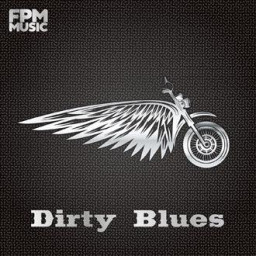 Dirty Blues