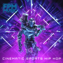 Cinematic Sports Hip-Hop