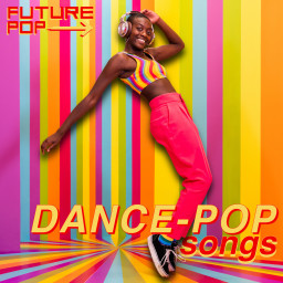 Dance-Pop Songs