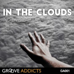 In The Clouds Indie Vocal Anthems