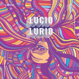 Lucid Lurid