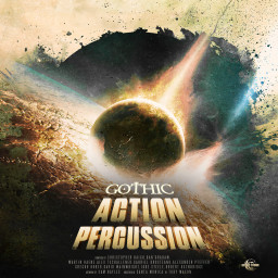 Gothic Action Percussion - 2024 Remasters