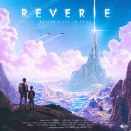 Reverie - Modern Elevated Epics