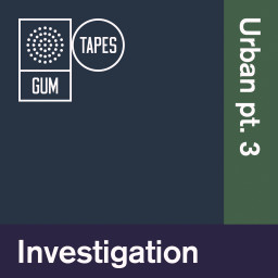 Investigation: Urban Pt.3