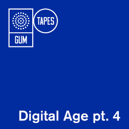 Digital Age Pt.4