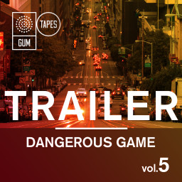 Trailer Vol.5: Dangerous Game