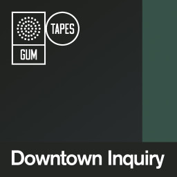 Downtown Inquiry