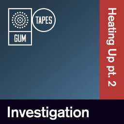 Investigation: Heating Up Pt.2