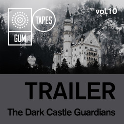 Trailer Vol.10: The Dark Castle Guardians